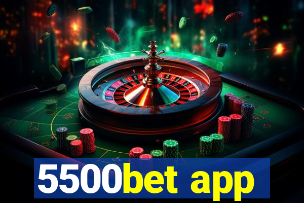 5500bet app